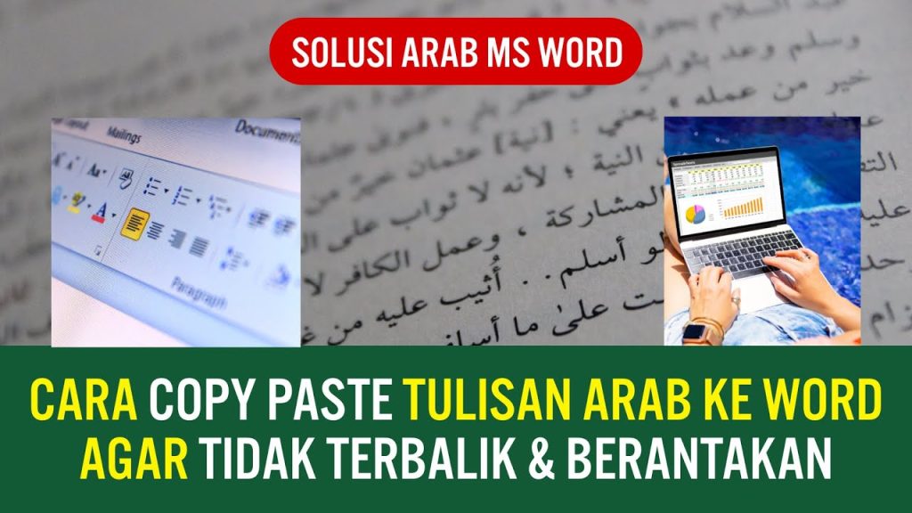 7 Rahasia Ampuh Cara Agar Tulisan Arab Tidak Berubah di Word yang Jarang Diketahui Orang