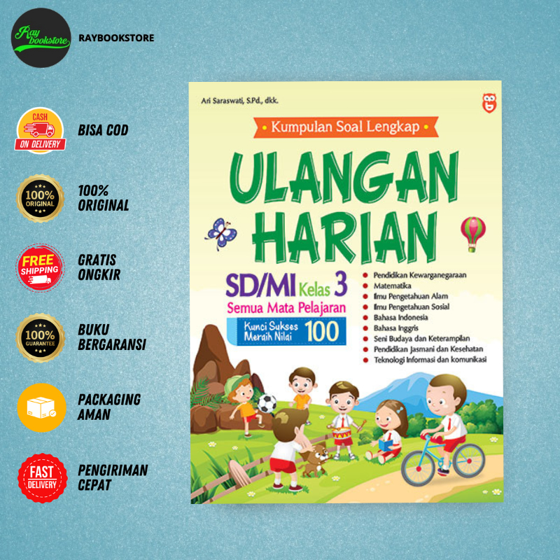 Kumpulan Soal Semua Mata Pelajaran Kelas 3 SD Terlengkap 2026, Wajib Dicoba Orang Tua!
